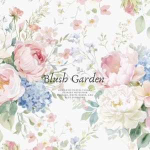 Könnte beinhalten: Aquarell-Blumen-Clipart mit rosa Pfingstrosen, weißen Rosen und blauen Blüten. Das Bild hat eine weiche, romantische Ausstrahlung mit dem Text "Blush Garden". Das Design umfasst grüne Blätter und kleine Blüten.