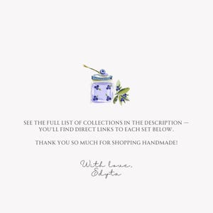 May include: Watercolor illustration of a jar of blueberries with a sprig of leaves. The jar is purple with blueberries painted on it. Text reads: "SEE THE FULL LIST OF COLLECTIONS IN THE DESCRIPTION - YOU'LL FIND DIRECT LINKS TO EACH SET BELOW. THANK YOU SO MUCH FOR SHOPPING HANDMADE! With love, Edyta."
