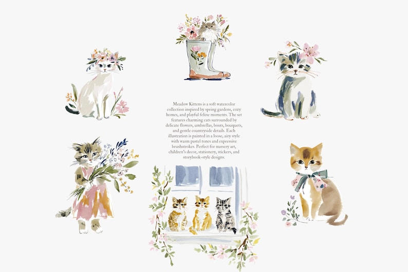 May include: Watercolor illustrations of adorable kittens with floral accents. One kitten wears a flower crown, another holds a bouquet, and a third is in a rain boot filled with flowers. The artwork has a soft, pastel color palette.