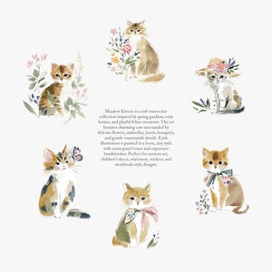 May include: Watercolor illustrations of six kittens in various poses, surrounded by flowers and greenery. The kittens have different fur patterns and colors, with some wearing floral accessories. The artwork has a soft, pastel color palette.