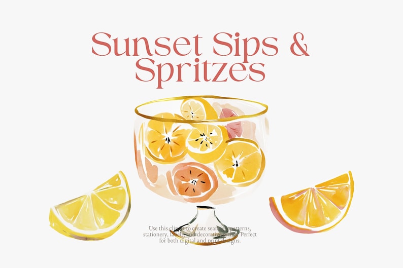 May include: Watercolor illustration featuring a clear glass bowl filled with citrus slices, with two orange wedges and a lemon wedge. The text "Sunset Sips & Spritzes" is at the top.