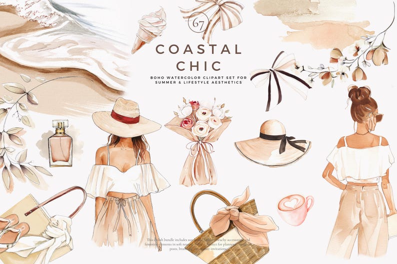 May include: A watercolor clipart set with a coastal chic theme. The set includes illustrations of a woman wearing a hat and a white top, a bouquet of flowers, a straw bag, a hat, a cup of coffee, and a branch of leaves.