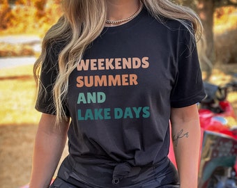 Lake Days Shirt, Lake Trip T-Shirt, Lake Life Tee, Boat Shirts For Women, Cute Lake Shirt, Summer Shirt, Lake Mode Tee, Summer Gift for Her