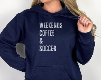 Weekend Coffee Soccer Hoodie, Mom Soccer Sweatshirt, Soccer Mom Tee, Sports Mama T-Shirt for Women, Game Day Shirts, Soccer Coach Gifts