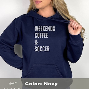 Weekend Coffee Soccer Hoodie, Mom Soccer Sweatshirt, Soccer Mom Tee, Sports Mama T-Shirt for Women, Game Day Shirts, Soccer Coach Gifts