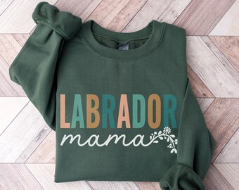Lab Mom Sweatshirt, Labrador Retriever Mama Shirt, Dog Lover Tee, Dog Breed T-Shirt, Black Lab Mom Gift, Pet Mama T Shirt for Dog Owners