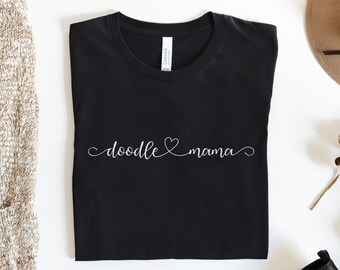Minimalist Doodle Mama Shirt, Goldendoodle T-Shirt for Dog Owner Gift, Dog Mom Tees, Labradoodle T Shirt, Gift for Pet Lover, Fur Baby Shirt