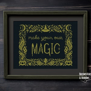 Make Your Own Magic | Digital Cross Stitch Pattern by BroomsticksandBobbins | Witchy Whimsical Witch | PDF instant download