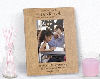 Thank you Teacher Wood Picture Frame to fit 6x4 Photo with Personalised Message