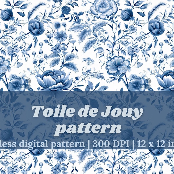 Floral Blue Toile de Jouy Repeating Pattern for Digital Paper, Fabric, Scrapbooking and Sublimation