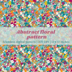 Ditsy Abstract Floral Seamless Pattern, Ditsy Floral for Digital Paper, Digital Download, Fabric, Scrapbooking & Commercial Use, PNG