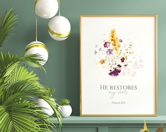 He Restores My Soul Wall Decor | Psalm 23:3 | Christian Art | Wall Art | Bible Verse Printable Download | Digital Download