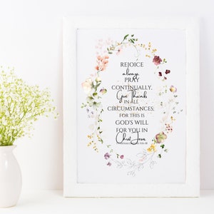 Rejoice Always Printable Wall Decor | 1 Thessalonians 5:16-18 | Christian Art | Wall Art | Bible Verse Printable Download | Digital Download