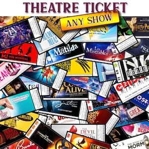 May include: A collage of various theatre tickets for shows including Six, Mamma Mia, Matilda, Les Miserables, Beetlejuice, and The Hunger Games. Each ticket features unique graphic designs, show titles, and barcodes, layered together in a dense arrangement.