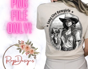 Long live cowgirls png design for women, western styled png, png file only, digital design for women, gift ideas