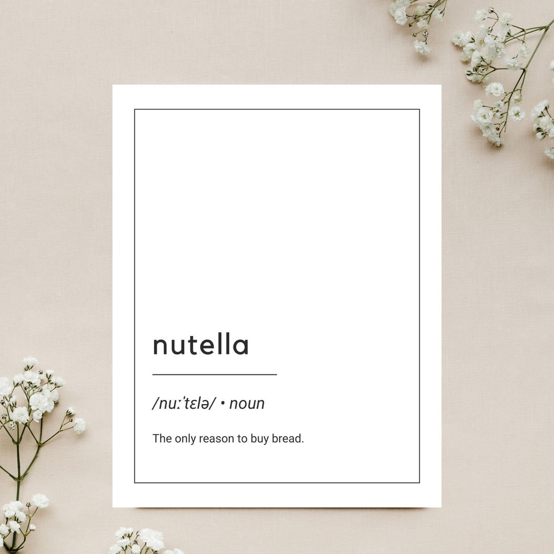 Nutella Definition Print Definition Poster Printable Wall Etsy