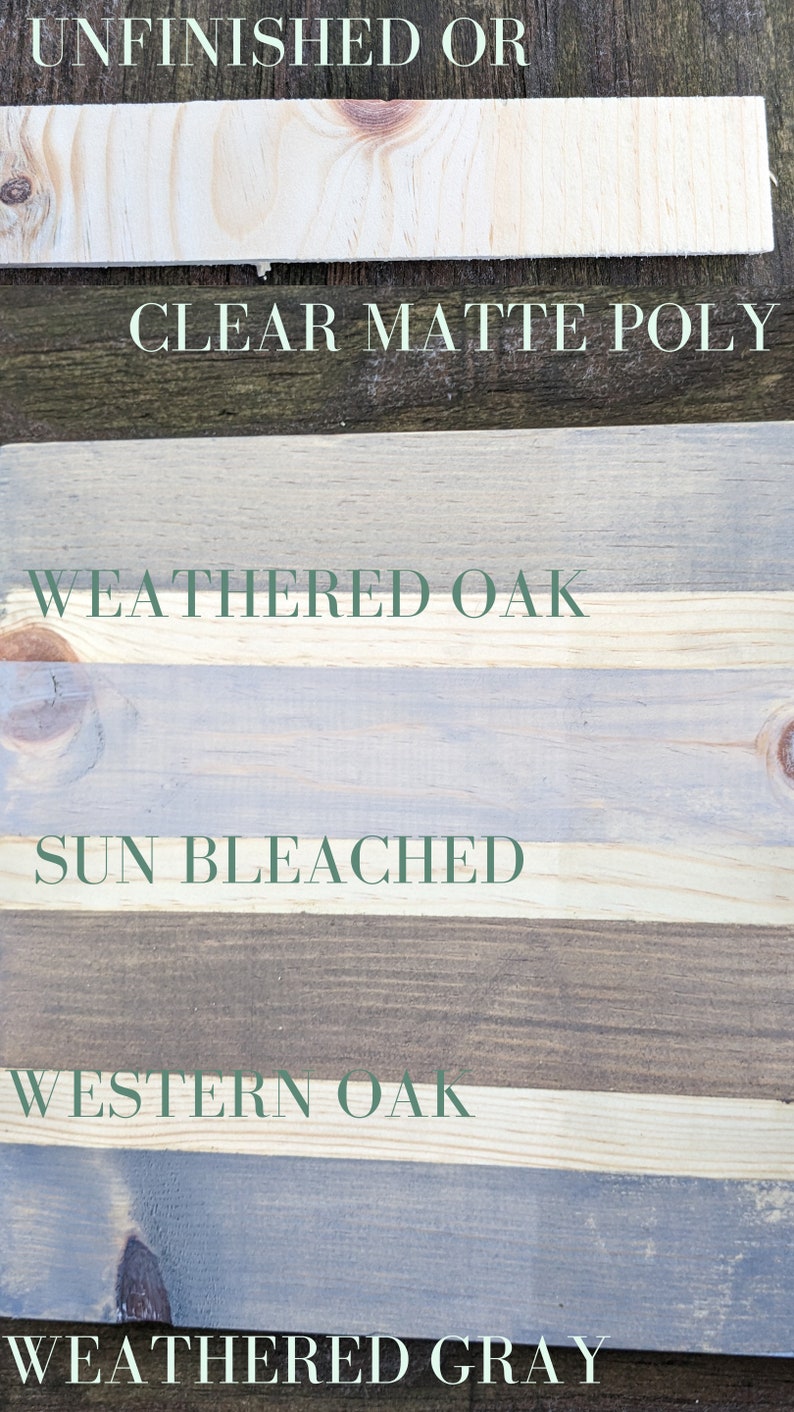 May include: Close-up of five wood samples stained in different colors. The samples are labeled "Unfinished or Clear Matte Poly", "Weathered Oak", "Sun Bleached", "Western Oak", and "Weathered Gray".