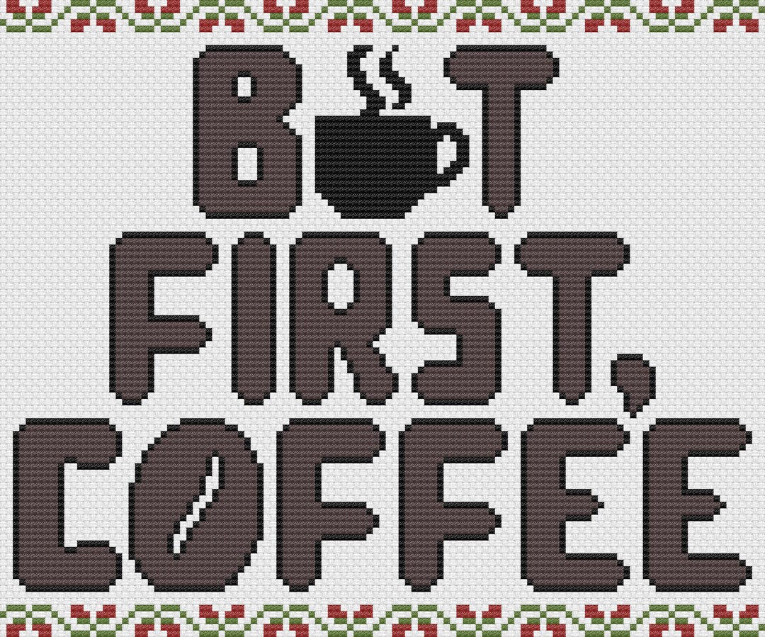 But First, Coffee - Fun Kitchen Decor - Cross Stitch Pattern - PDF ...