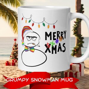 Funny Grumpy Snowman LGBTQ Christmas Mug, Snowman Mug, White Ceramic Coffee Mug, Funny Mug, Holiday Coffee Mug 11 Oz,Christmas Gift