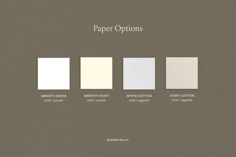 A graphic showing four paper options labeled Smooth White, Smooth Ivory, White Cotton, and Ivory Cotton with weight specifications.