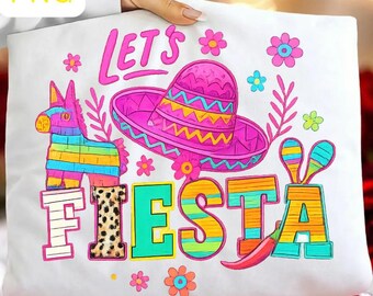 Let’s Fiesta PNG, Cinco de Mayo Shirt Design, Mexican Fiesta Clipart, Sombrero Sublimation PNG, Colorful Festival Graphic Download