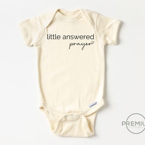 Little Answered Prayer Baby Onesie® - Religious Onesie® - Blessed Baby Onesie® - Natural Bodysuit