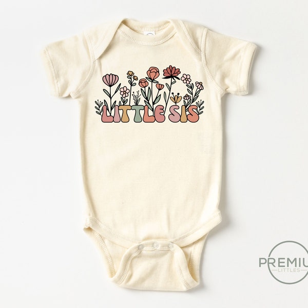 Little Sis Floral Onesie® - Natural Color - 100% Premium Cotton - Available in Toddler Shirt or Onesie®