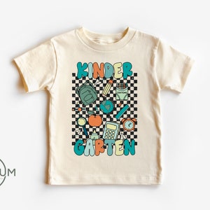 Retro Back To School Kindergarten Shirt - Natural Color - 100% Cotton Toddler Shirt