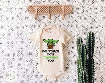 The Force That Awakens You Baby Onesie® | 100% Premium Cotton | Available in Short Sleeve Onesie®, Long Sleeve Onesie® and Toddler Shirt