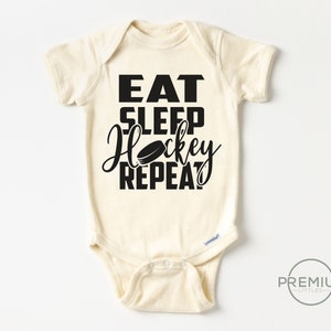 Eat Sleep Hockey Repeat Onesie® | 100% Premium Cotton | Available in Short Sleeve Onesie®, Long Sleeve Onesie® and Toddler Shirt