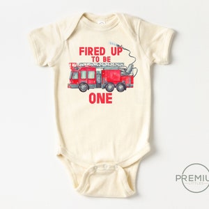 Fired Up To Be One Firefighter Onesie® - Natural Color - 100% Cotton Toddler Shirt or Onesie®