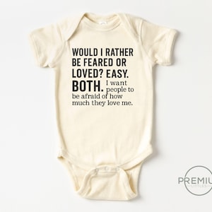 Funny The Office Baby Onesie® | Michael Scott Quote “Feared or Loved” | 100% Premium Cotton | Available in SS and LS Onesie® & Toddler Shirt