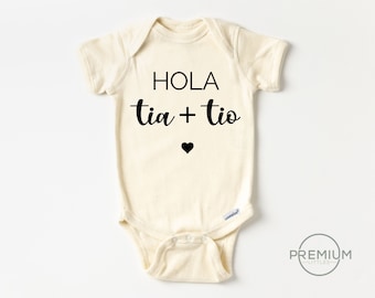 Hola Tia And Tio Anuncio De Bebé Onesie® | Spanish Pregnancy Announcement Onesie® | 100% Premium Cotton | Natural Color