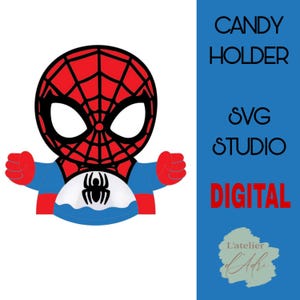 May include: A digital SVG design featuring a cartoon Spider-Man candy holder. The character is depicted in red, black, blue, and white, with the words "CANDY HOLDER," "SVG STUDIO," and "DIGITAL" on a blue background.