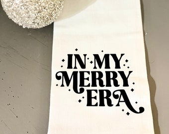 In My Merry Era Tea Towel - FREE shipping (Christmas, Taylor Swift, Holiday, Gift, Neighbor)