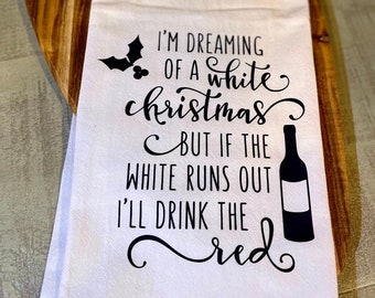 Christmas Wine Tea Towel - FREE SHIPPING (Christmas, Holiday, Gift, Hostess, Family, Friend, Winter, Decor, Lights, Funny)