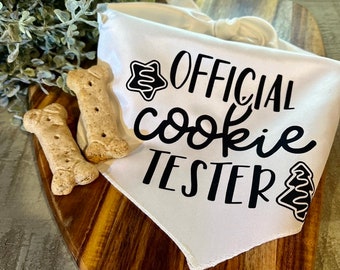 Official Cookie Tester Dog Bandana - FREE SHIPPING (Gift, Pet, Dog, Animal, Mom, Owner, Paw, Woof, Friend, Christmas, Holiday)