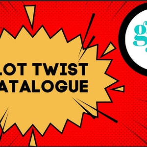 Puede incluir: Una estrella amarilla con el texto "PLOT TWIST CATALOGUE" en letras negras. La estrella está sobre un fondo rojo con puntos blancos. Un círculo negro con el texto "STORY GYM" en letras azules se encuentra en la esquina superior derecha.