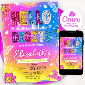 Könnte beinhalten: Eine farbenfrohe Geburtstagseinladung mit dem Text "Hello Double Digits" in glitzernden Buchstaben. Die Einladung enthält den Namen "Elizabeth's" und Party-Details. Ein Smartphone zeigt das gleiche Design. Ein Canva-Sofort-Download-Symbol ist ebenfalls vorhanden.