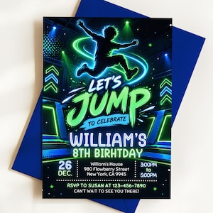 Può includere: Un invito di compleanno rettangolare con una grafica in stile neon di una persona che salta su un trampolino. Il testo recita: LET'S JUMP TO CELEBRATE WILLIAM'S 8TH BIRHTDAY, 26 DEC., 3:00PM to 5:00PM, e RSVP TO SUSAN AT 123-456-7890.