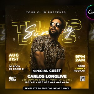 May include: A yellow and black flyer with the text "Thursdays" in a neon yellow font. The flyer advertises a party with a special guest, Carlos Longlive, on August 21st at 9pm. The flyer also includes the text "Music by DJ Rock DJ Cardi C" and "Food Drinks Hookah".