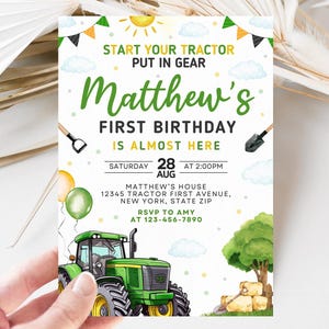May include: A birthday invitation with a tractor theme. The invitation features a green tractor illustration, the text "Matthew's First Birthday", and event details. The design includes a sun, clouds, balloons, and farm tools.