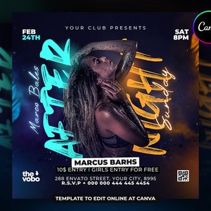 May include: A flyer for a party called "After Night" with a woman in the center. The flyer is black with blue and yellow text. The text says "After Night", "Marco Bales", "Sunday", "Feb 24th", "Sat 8pm", "Your Club Presents", "Marcus Barhs", "10$ Entry | Girls Entry for Free", "288 Envato Street, Your City, 8995", "R.S.V.P + 000 000 444 445 4454", "Template to Edit Online at Canva", and "The Vobo".