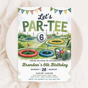 May include: A rectangular birthday invitation card featuring a watercolour golf theme with the text Let's PAR-TEE, Brandon's 6th Birthday, Sunday 26 August, 2:00 PM - 4:00 PM, Any Birthday Way 33A, Any City, Any State 90452, RSVP to Sammy at 123.456.789.