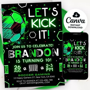 May include: A black and green soccer-themed birthday invitation with the text "Let's Kick It!" and "Brandon is turning 10!" A soccer ball graphic is featured. Includes a matching phone screen mockup.
