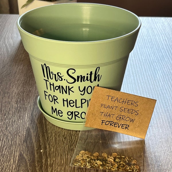 Teacher Appreciation Gift- Personalized Pot with Seeds
