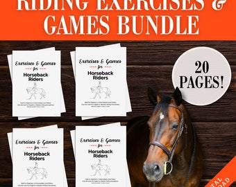 May include: A digital download bundle of 20 pages of riding exercises and games for horseback riders. The bundle includes four printable pages with the title "Exercises & Games for Horseback Riders". The pages are white with black text and illustrations of a rider on a horse. The image also includes a brown horse with a bridle and a white background with the text "20 PAGES!" and "DIGITAL DOWNLOAD".