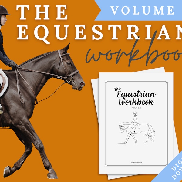 The Equestrian Workbook - Vol. III