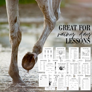 May include: A white horse walks through a muddy puddle. The image is accompanied by a set of printable worksheets for horse anatomy and riding lessons. The text reads "Great for rainy day lessons".
