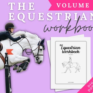 Op de afbeelding: Een digitale download voor "The Equestrian Workbook, Volume #4" met een lijntekening van een ruiter op een paard dat over een hindernis springt. De omslag is wit met zwarte tekst en een lijntekening.